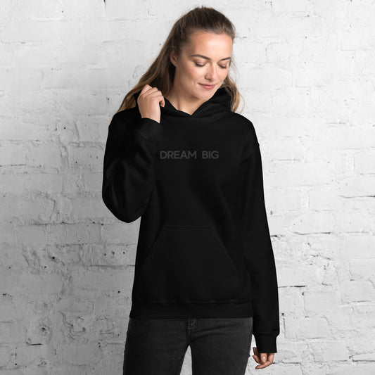 Dream Big - Stealth - Luxury Women's Black Hoodie