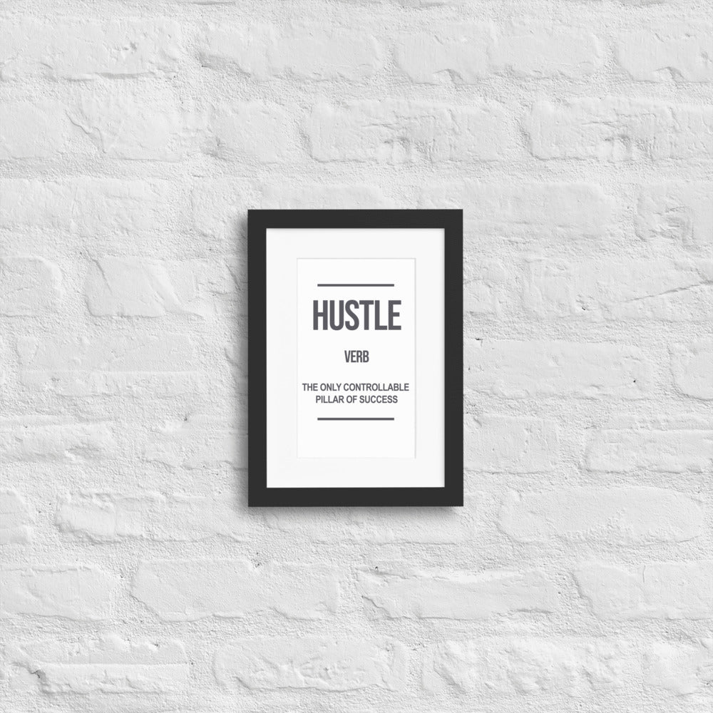 Hustle - Matte Paper Framed Poster