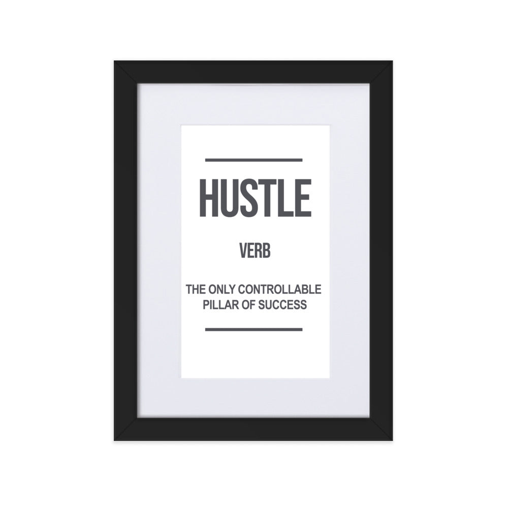 Hustle - Matte Paper Framed Poster