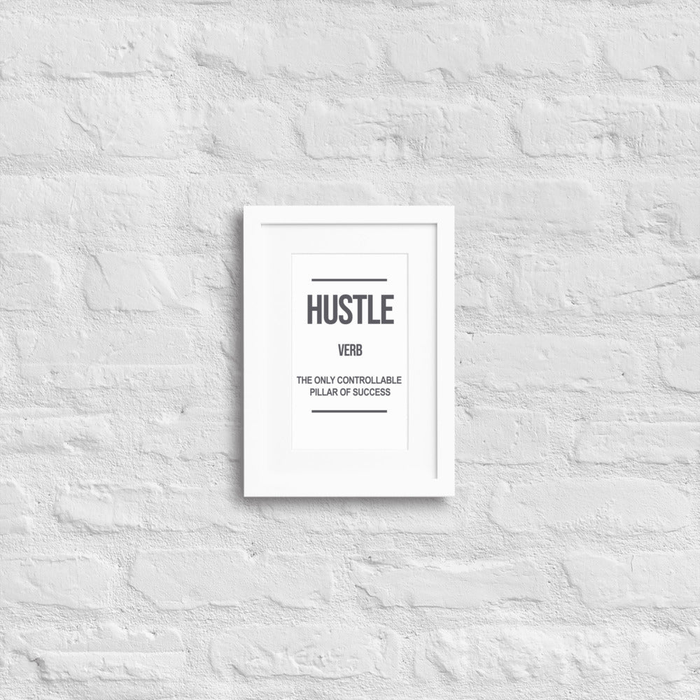 Hustle - Matte Paper Framed Poster