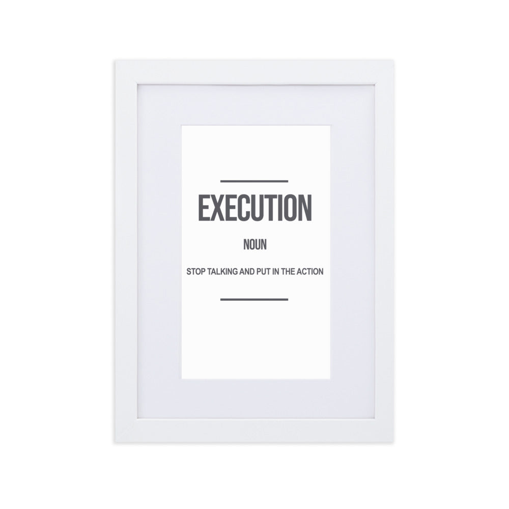 Execution - Matte Paper Framed Poster