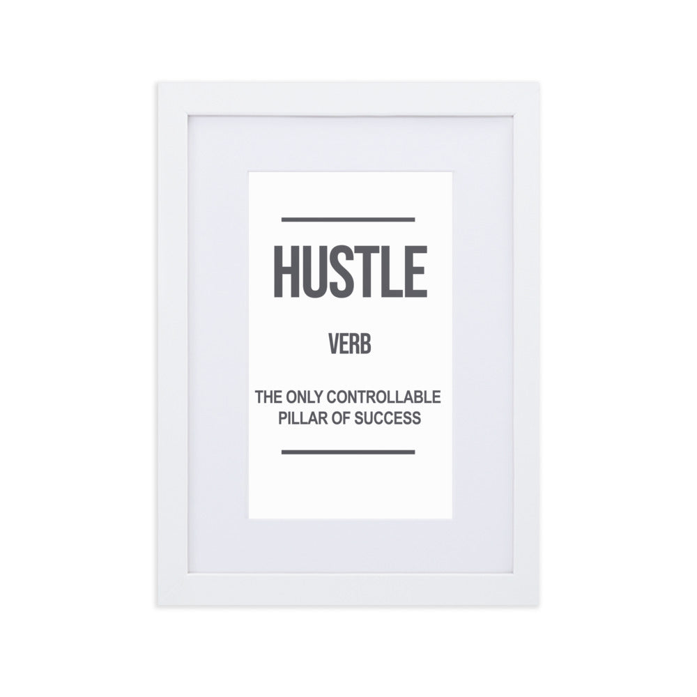 Hustle - Matte Paper Framed Poster