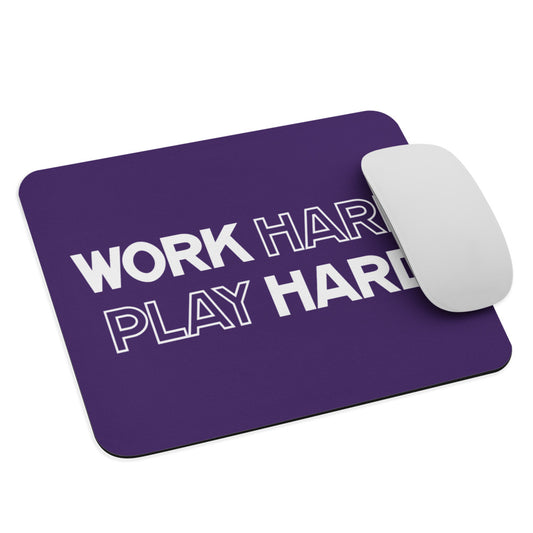 Work Hard Play Hard - Mouse Mat