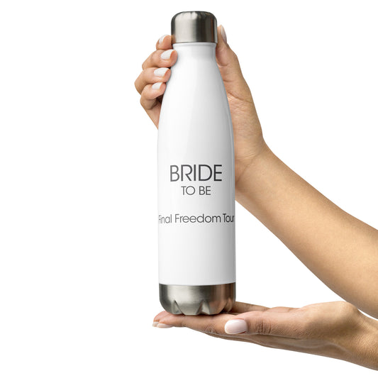 Bride To Be - Stainless Steel Water Bottle