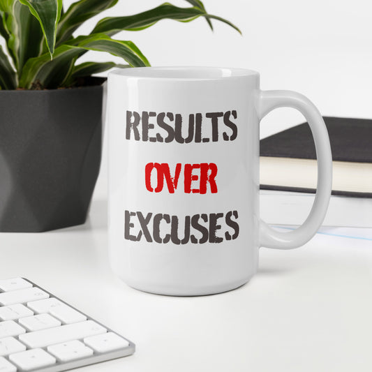 Results Over Excuses - White glossy mug