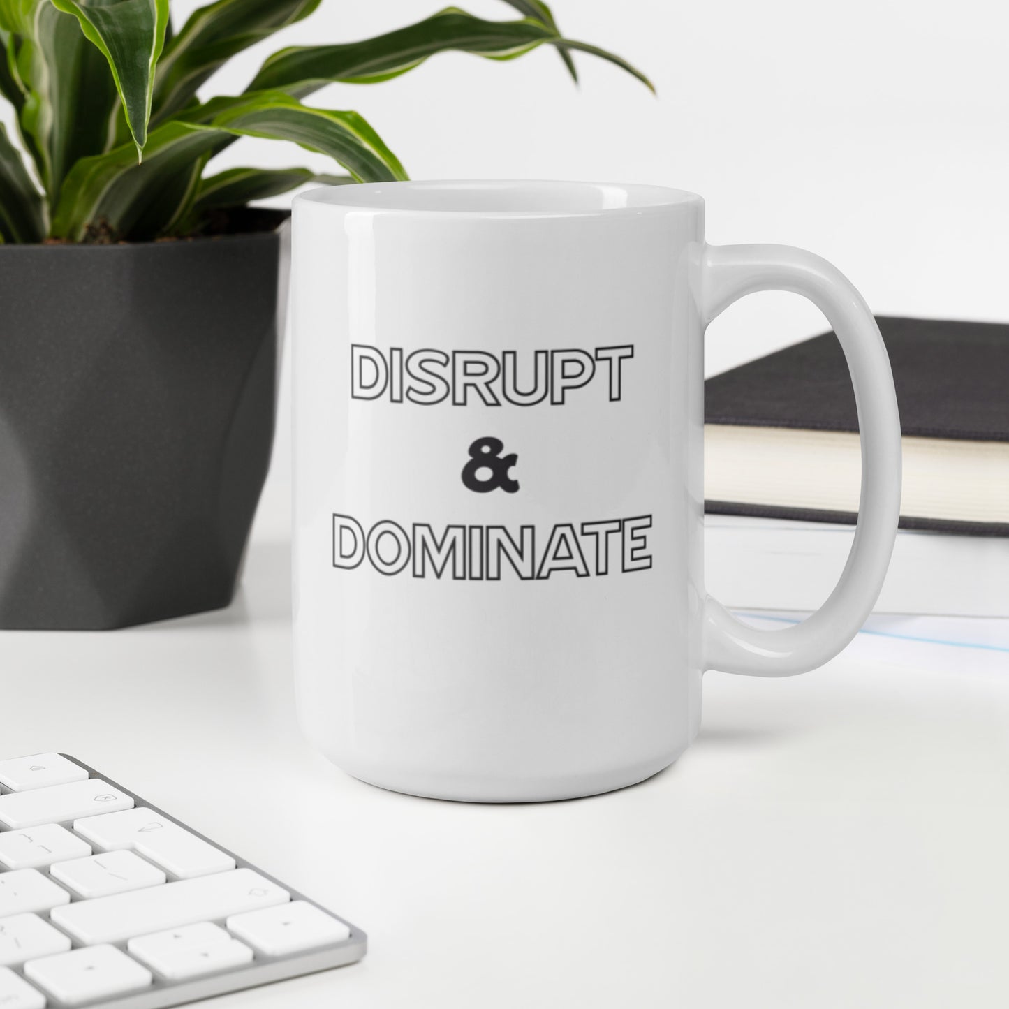 Disrupt & Dominate - White Oversized Glossy mug